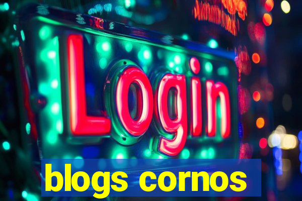 blogs cornos